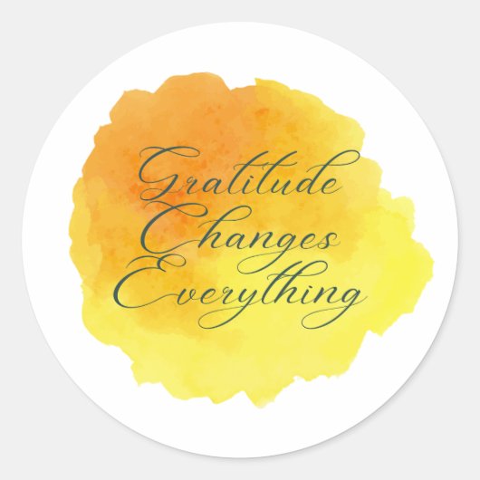 Gratitude changes everything positive message ラウンドシール (正面)