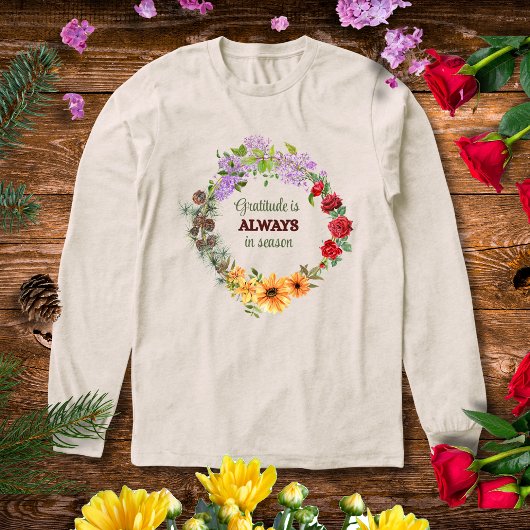 Gratitude in Every Season Floral Wreath トライブレンドＴシャツ