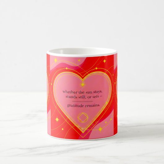 Gratitude Remains™: Love & Intention Affirmation  コーヒーマグカップ (中央)