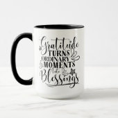“Gratitude Turns Ordinary Moments Into BlessingMug マグカップ (左)
