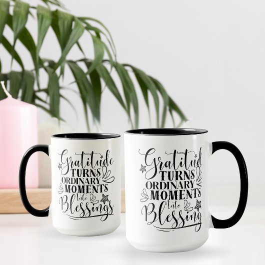 “Gratitude Turns Ordinary Moments Into BlessingMug マグカップ