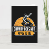 Gravity Does Not Apply To Me Cool Skateboard  カード (正面)