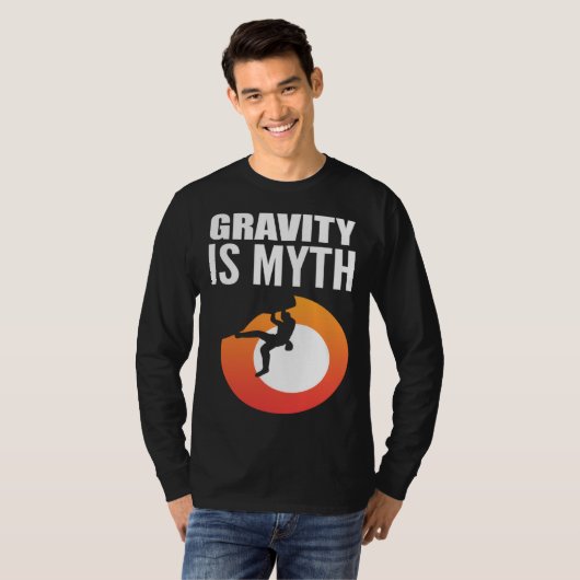 Gravity is Myth Adventurous Person Tシャツ (正面フル)