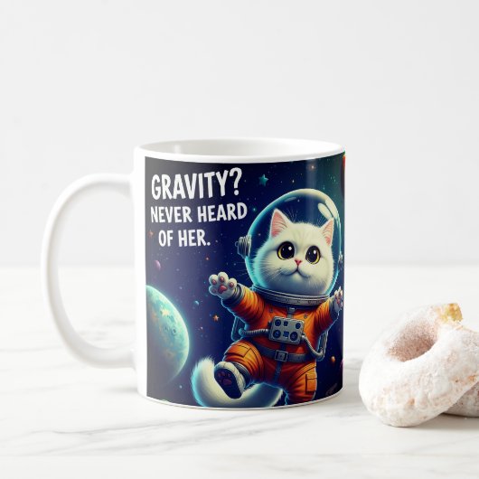 Gravity? Never Heard of Her. Cute Space Cat コーヒーマグカップ (ドーナツ)