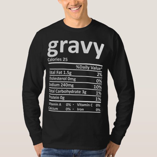 Gravy Nutrition Thanksgiving Costume Food Facts Ch Tシャツ (正面)