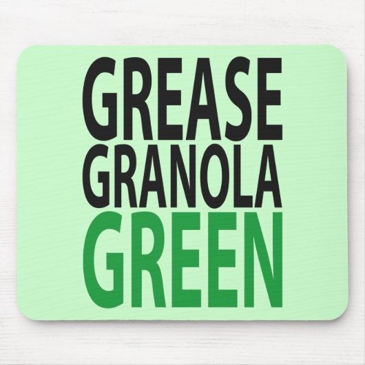 grease, granola, GREEN! マウスパッド (正面)
