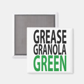 grease, granola, GREEN! マグネット (正面/裏面)