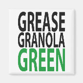 grease, granola, GREEN! マグネット (正面)