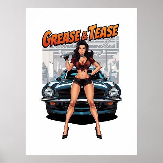 Grease & Tease – Hot Rod Pin-Up Girl ポスター (正面)