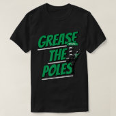 Grease The Poles – フィラデルフィアのサッカーTシャツ Tシャツ (デザイン正面)