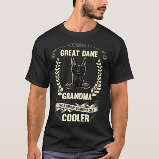 Great Dane Grandma Like A Normal Grandma Only Cool Tシャツ (正面)