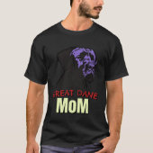 Great Dane Mom Cute Dog Great Dane Tシャツ (正面)