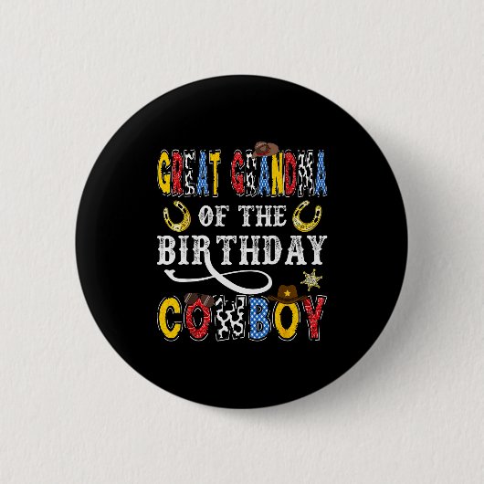 Great Grandma Of The Birthday Cowboy Western Rodeo 缶バッジ (正面)
