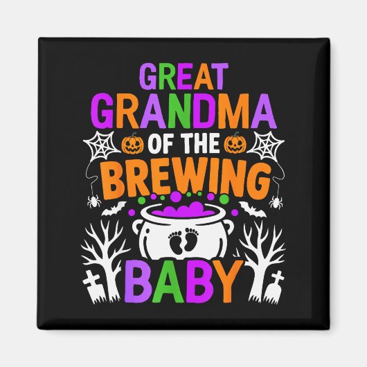 Great Grandma Of The Brewing Baby Halloween Costum マグネット (正面)