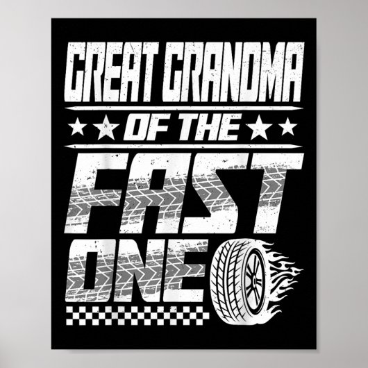 Great Grandma Of The Fast One First Birthday Racin ポスター (正面)