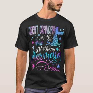 Great Grandpa Of The Birthday Mermaid Funny Birthd Tシャツ