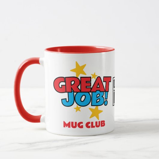 Great job club employee appreciation recognition マグカップ (左)