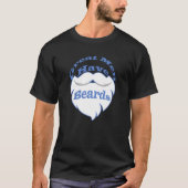 great men have beards tシャツ (正面)