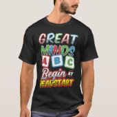Great Minds Begin At Headstart ABCD Teacher Tシャツ (正面)