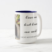 GREAT MOTHER MARCH "Love me but leave me wild" Mug ツートーンマグカップ (正面右)