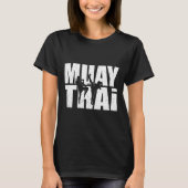 Great Muay Thai Design Mma Fighter Training Kickbo Tシャツ (正面)