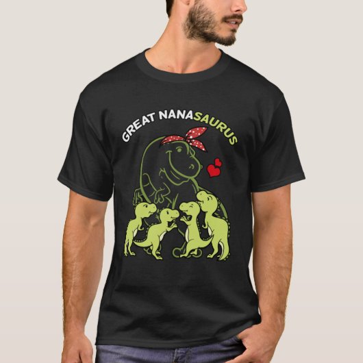 Great Nanasaurus Great Nana 4 Kids Dinosaur Mother Tシャツ (正面)