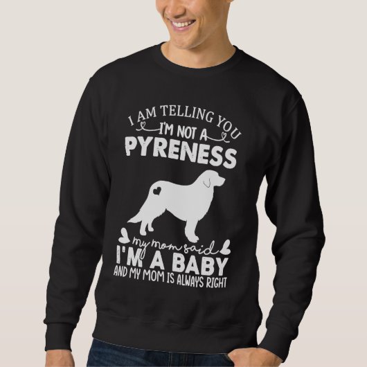Great Pyrenees Dog   For Women Mom Mama Dog スウェットシャツ (正面)