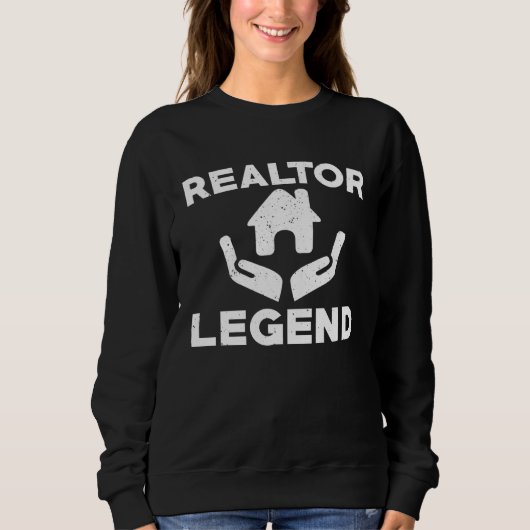 Great Realtor Legend Apparel Real Estate Broker スウェットシャツ (正面)