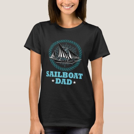Great sailing boat captain dad sailing ship tシャツ (正面)