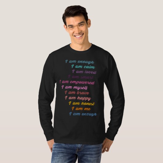 Great Self Motivational Affirmations For A Humanit Tシャツ (正面フル)