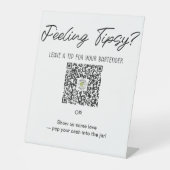 Great service deserves a great tip! Feeling tipsy? 台座サイン (正面)