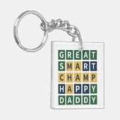 GREAT SMART CHAMP HAPPY DADDY Wordle Style Dad キーホルダー (正面左)