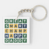 GREAT SMART CHAMP HAPPY DADDY Wordle Style Dad キーホルダー (裏面)
