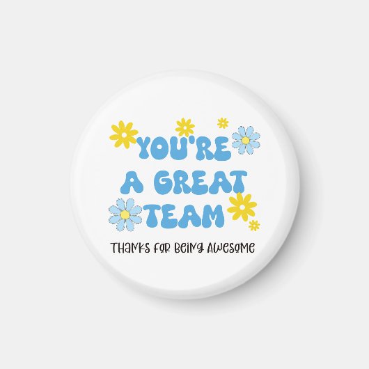 Great Team – Thanks for Being Awesome Magnet  マグネット (正面)