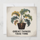 Great Things Take Time 招待状 (正面)