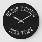 Great Things Take Time Wall Clock ラージ壁時計 (正面)