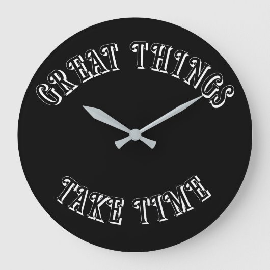 Great Things Take Time Wall Clock ラージ壁時計 (正面)