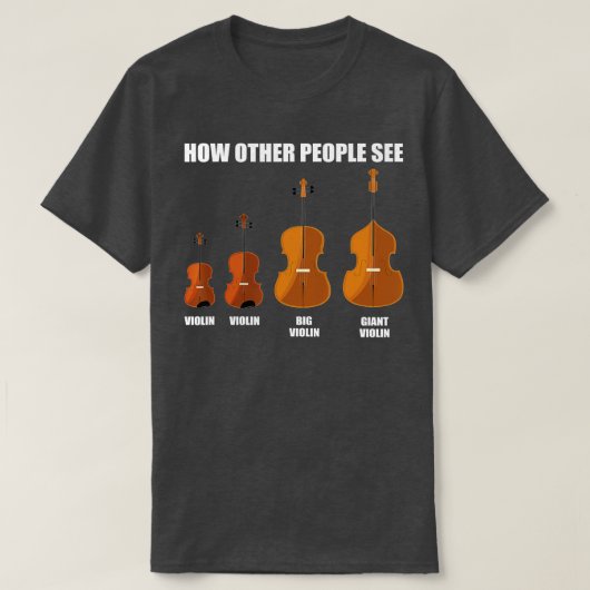 Great Violin Viola Cello Double Bass Gift Violin  Tシャツ (デザイン正面)