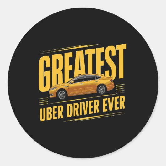 Greates Uber Driver Ever Faters Day 1 ラウンドシール (正面)