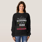 Greatest Blessings Call Me Dad Father Xmas  Christ スウェットシャツ (正面フル)