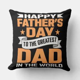 Greatest Dad In The World Typography クッション