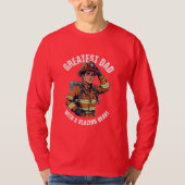 Greatest Dad with a Blazing Heart Firefighter Hero Tシャツ (正面)
