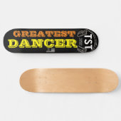 GREATEST DANCER スケートボード (横)
