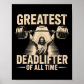 Greatest Deadlifter Of All Time Jesus  ポスター (正面)