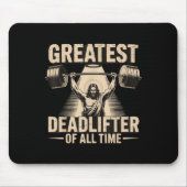 Greatest Deadlifter Of All Time Jesus  マウスパッド (正面)