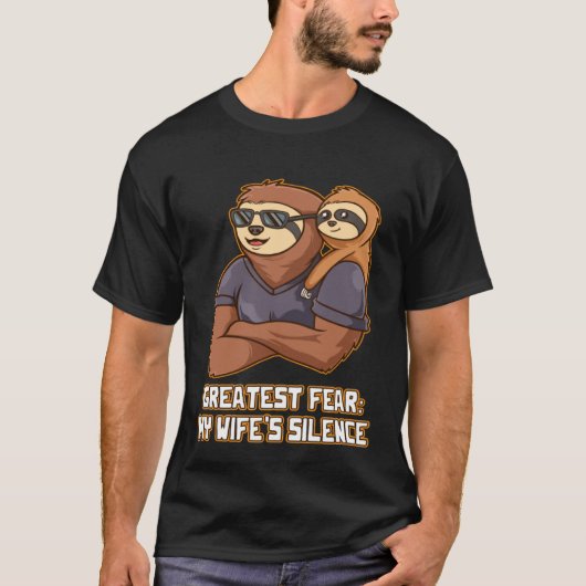 Greatest Fear Wifes Silence Dad Joke Daddy Pun Ann Tシャツ (正面)