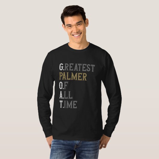 Greatest Palmer of all time  GOAT  Palmer Tシャツ (正面フル)