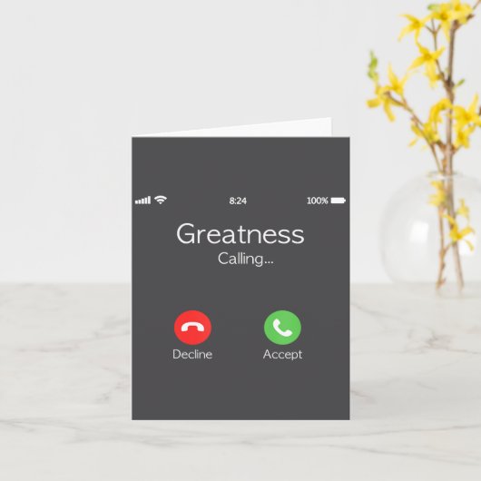 Greatness Is Calling, Insring Funny Novelty Quote カード (黄色い花)