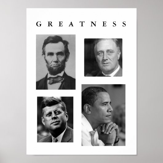 GREATNESS POSTER Lincoln, FDR, JFK, Obama ポスター (正面)