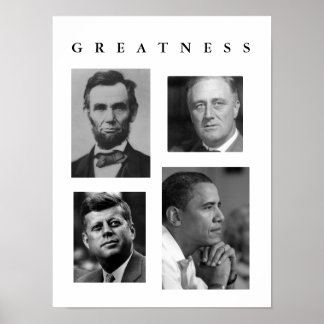 GREATNESS POSTER Lincoln, FDR, JFK, Obama ポスター